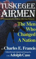 The Tuskegee Airmen: The Men Who Changed a Nation 0828320292 Book Cover
