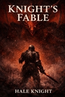 Knight's Fable B0GWWMQ61X Book Cover