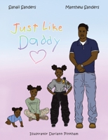 Just Like Daddy 1665557028 Book Cover