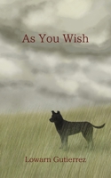 As You Wish B0B5KP39N7 Book Cover