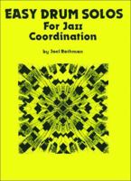 Easy Drum Solos for Jazz Coordination 1617270415 Book Cover