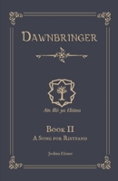 A Song for Ristfand (Dawnbringer) B0CMLVT1RT Book Cover