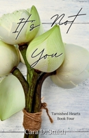 It's Not You 1735941972 Book Cover