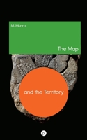 The Map and the Territory 1953035787 Book Cover