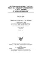 Coal combustion byproducts: potential impact of a hazardous waste designation on small businesses in the recycling industry 1702446808 Book Cover