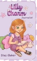 Lilly Charm: Journalist B0FY856MSY Book Cover