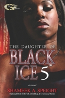 THE DAUGHTER OF BLACK ICE 5 B0B4JW1Q4H Book Cover