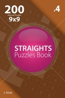Straights - 200 Normal Puzzles 9x9 (Volume 4) 198207308X Book Cover
