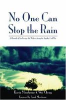 No One Can Stop the Rain: A Chronicle of Two Foreign Aid Workers During the Angolan Civil War 189466390X Book Cover