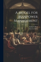 A Model for Manpower Management 1021504769 Book Cover