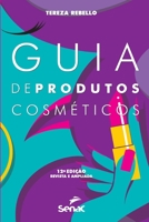 Guia de produtos cosméticos 655536310X Book Cover