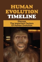 Human Evolution Timeline: Discuss The Important Factors Of Human Evolution: Buddhism And Hinduism null Book Cover