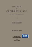 Lehrbuch Der Meeresheilkunde: Fur Aerzte Und Gebildete Laien 3662342596 Book Cover