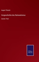 Vorgeschichte des Rationalismus: Zweiter Theil 3375030134 Book Cover