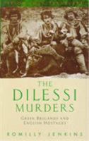 The Dilessi Murders: Greek Brigands and English Hostages 1853752800 Book Cover