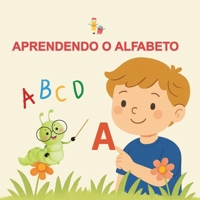 Aprendendo o Alfabeto (Portuguese Edition) B0FB9CSW92 Book Cover