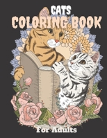 Cats Coloring Book For Adults: Adorable cat & kittens coloring pages with quotes | Coloring relaxation stress, anti-anxiety | Adult Creative Book for ... Gifts | Watercolor cover | family gift B08M28VD6H Book Cover