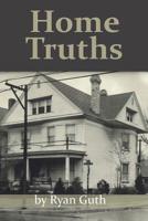 Home Truths 1946460028 Book Cover