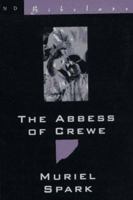 The Abbess of Crewe 0399509526 Book Cover