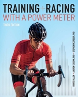 Training and Racing with a Power Meter 1931382794 Book Cover