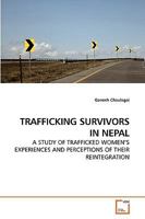 Trafficking Survivors in Nepal 3639220730 Book Cover