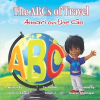 The ABCs of Travel: Amari on the Go B0B7CQT87P Book Cover