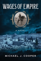 Wages of Empire B0CJYJCRR8 Book Cover