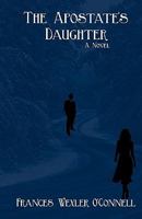 The Apostate's Daughter 1440117063 Book Cover