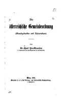 Die �sterreichische Gemeindeordnung, Grundgedanken Und Reformideen 1523690429 Book Cover
