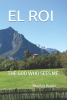 EL ROI: THE GOD WHO SEES ME B0GXJH51XY Book Cover