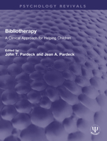 Bibliotherapy (Special Aspects of Education) 3718653478 Book Cover