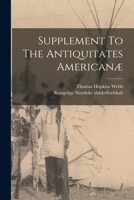 Supplement To The Antiquitates Americanæ 1017792364 Book Cover