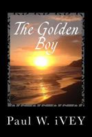 Lucifer & the Golden Boy 1540685640 Book Cover