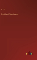 Thurid and Other Poems 3368815296 Book Cover