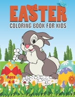 Easter Coloring Book For Kids Ages 4-8: Fun Easter Coloring book of bunny, Easter eggs, rabbit... For Kids (ages 4-8 / 6-8 / 8-10). Happy Easter Coloring Book for Boys & Girls . B08X5WCDV7 Book Cover