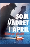 Som vädret i april null Book Cover