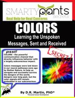 Color: Learning the Unspoken Messages, Sent and Received 1943971080 Book Cover