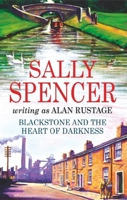 Blackstone & the Heart of Darkness  (Inspector Sam Blackstone Mysteries) 0727864262 Book Cover