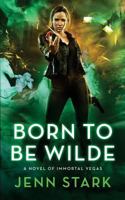 Born To Be Wilde 1943768102 Book Cover