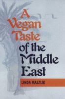 A Vegan Taste of the Middle East (Vegan Cookbooks) 1897766777 Book Cover