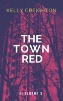 The Town Red B09FRYKFPP Book Cover