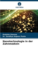 Nanotechnologie in der Zahnmedizin (German Edition) 6209754252 Book Cover