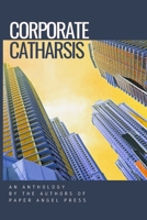 Corporate Catharsis 194913945X Book Cover