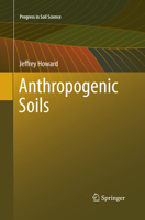 Anthropogenic Soils 331954330X Book Cover