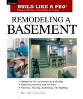 Remodeling a Basement (Build Like A Pro)