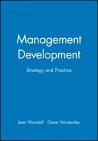 Management Development: Strategy and Practice (Human Resource Management in Action) 0631198660 Book Cover