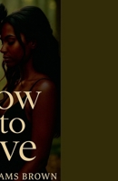 Grow into Love B0DVMYHHFK Book Cover