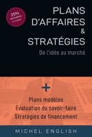 Plans d'affaires et Strat�gies: De l'id�e au march� 0973416645 Book Cover