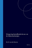 Wetgeving betreffende de zee- en de zalmvisscherijen (Dutch Edition) 9004561951 Book Cover