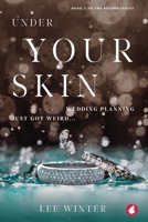 Under Your Skin 3963240261 Book Cover
